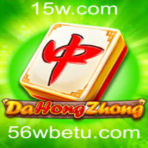 Explorando o Fascinante Mundo de DaHongZhong com 56wbet