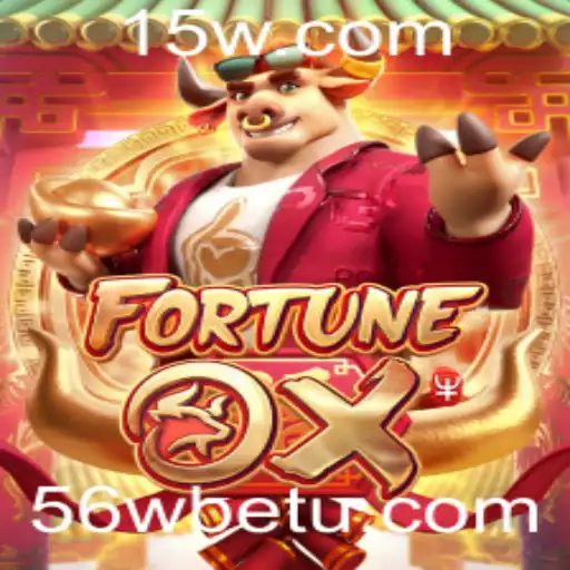 FortuneOx: Descubra o Empolgante Mundo do Jogo de Slots com 56wbet