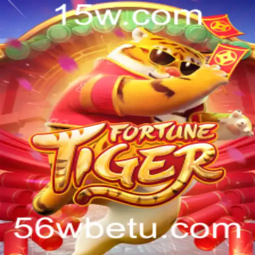 Tudo o que Você Precisa Saber sobre o Jogo FortuneTiger na Plataforma 56wbet
